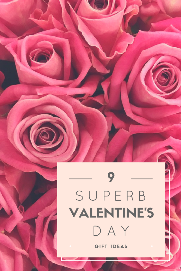 9 Superb Valentine's Day Gift Ideas
