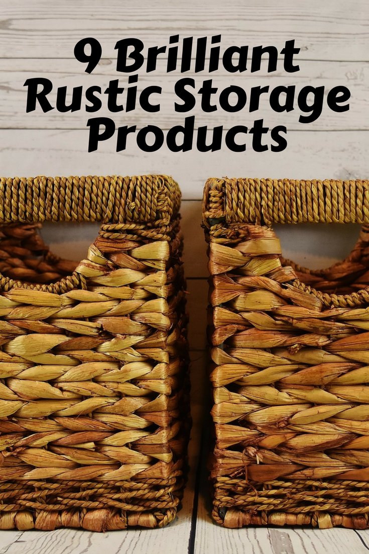 Rustic storage products